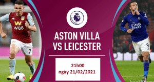 Soi kèo Aston Villa vs Leicester – Ngoại hạng Anh: Bầy cáo dọa chủ-1