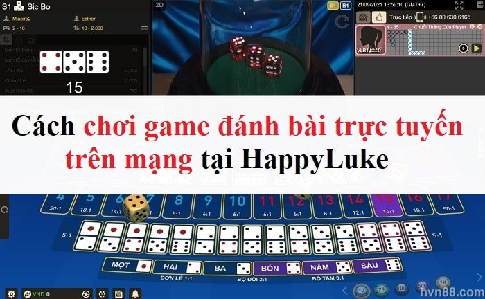 Cách chơi game đánh bài trực tuyến trên mạng tại HappyLuke - 9