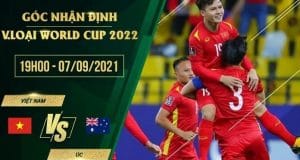 Soi kèo Việt Nam vs Australia: Bản lĩnh của Rồng Vàng 4