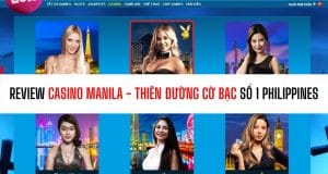 Review Casino Manila - Thiên đường cờ bạc số 1 Philippines 1