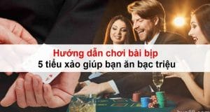 Hướng dẫn chơi bài bịp - 5 tiểu xảo giúp bạn ăn bạc triệu 6