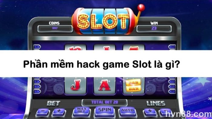 phần mềm hack game Slot 1