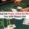 Các loại bài Poker online ăn tiền thật hay nhất HappyLuke