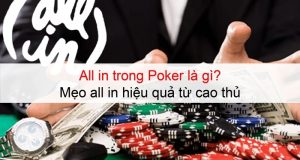 All in trong Poker là gì